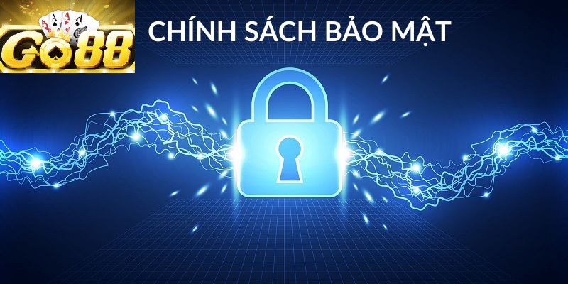 Chính Sách Bảo Mật go88